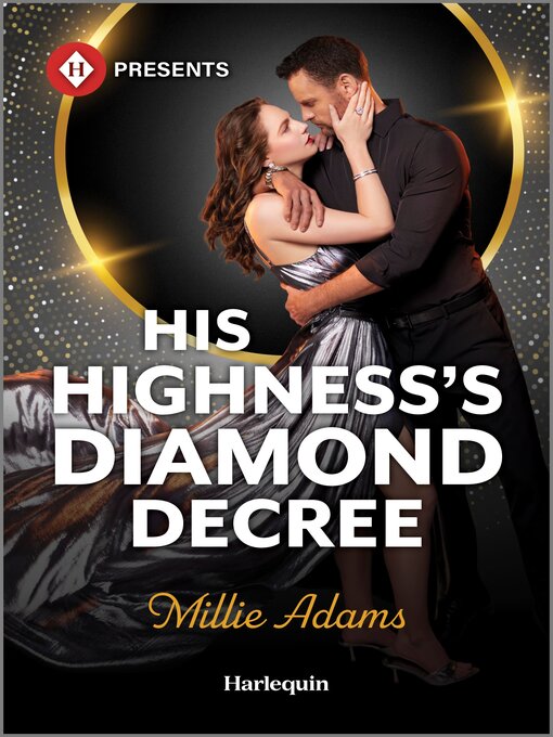Title details for His Highness's Diamond Decree by Millie Adams - Available